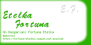 etelka fortuna business card